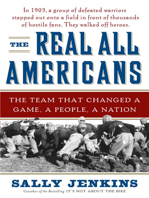 Title details for The Real All Americans by Sally Jenkins - Available